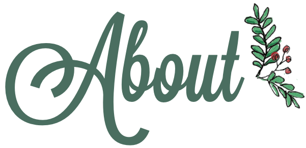 The word "About" written in an elegant, flowing green script, accompanied by a hand-drawn illustration of a green leafy branch with small red berries to its right.